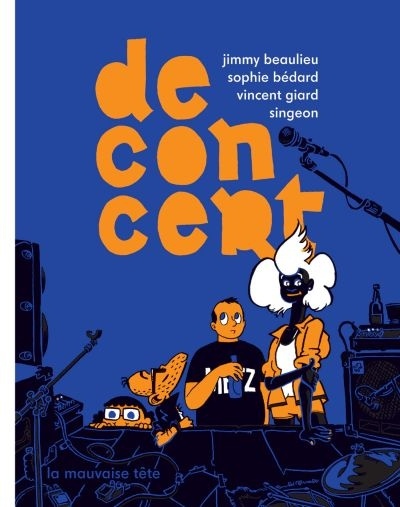 Jimmy Beaulieu, Singeon, Sophie Bédard, Vincent Giard: De concert