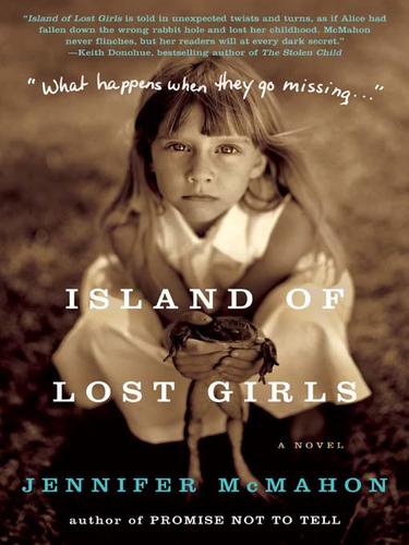 Jennifer McMahon: Island of Lost Girls (EBook, 2008, HarperCollins)