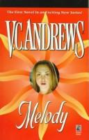 V. C. Andrews: Melody (1996, Pocket Books)