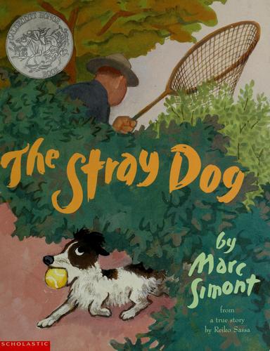 Marc Simont: The Stray Dog (2001, Scholastic)