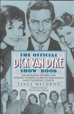 Vince Waldron: The official Dick Van Dyke show book (1994, Hyperion)