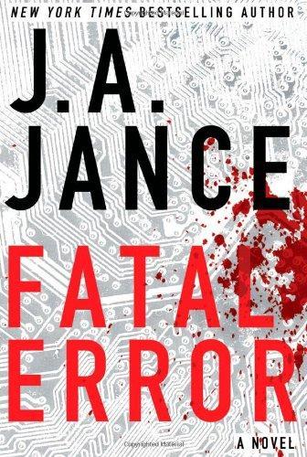 J.A. Jance: Fatal Error (Ali Reynolds, #6) (2011)