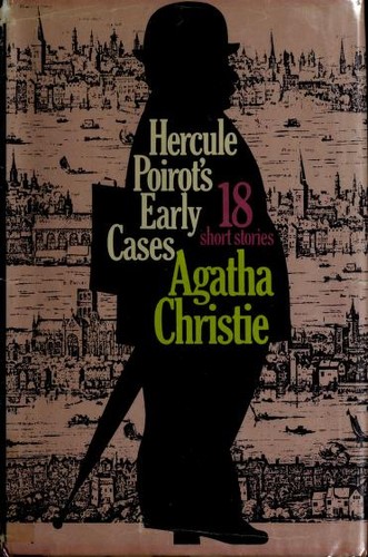 Agatha Christie: Hercule Poirot's early cases (1974, Dodd, Mead)
