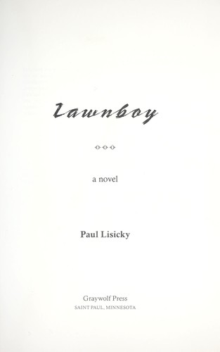 Paul Lisicky: Lawnboy (Paperback, 2006, Graywolf Press)
