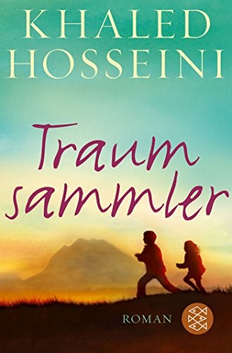 Khaled Hosseini: Traumsammler (Paperback, Fischer Taschenbuch Verlag GmbH, French and European Publications Inc)