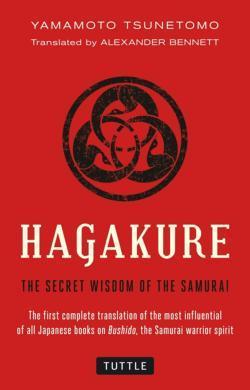 Tsunetomo Yamamoto, Tashiro Tsuramoto: Hagakure (2015)