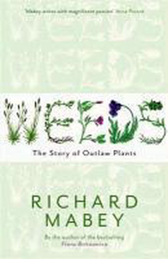 Richard Mabey: Weeds (Paperback, 2012, Profile Books Limited)