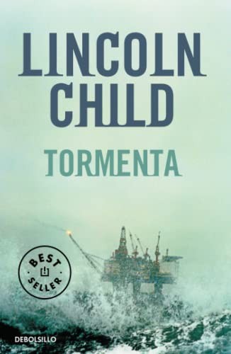 Lincoln Child, Jofre Homedes Beutnagel: Tormenta (Paperback, Debolsillo, DEBOLSILLO)