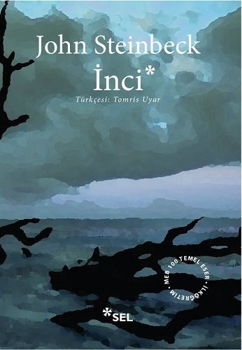 John Steinbeck: Inci (Paperback, Turkish language, Sel Yayıncılık, Sel Yaynclk)