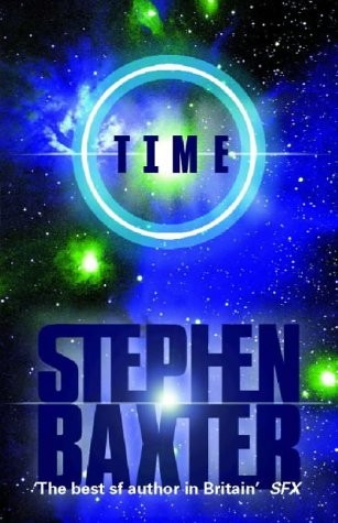 Stephen Baxter: Time (Hardcover, 1999, Voyager / HarperCollins)