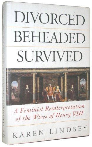 Karen Lindsey: Divorced, Beheaded, Survived (1995)