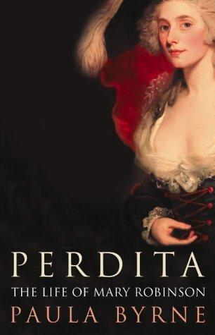 Paula Byrne: Perdita (Hardcover, 2004, HarperCollins Publishers Ltd)