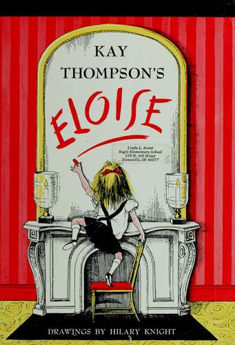 Kay Thompson: Eloise (1999, Scholastic)