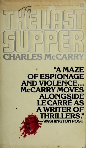 Charles McCarry: The Last Supper (1984, Signet)