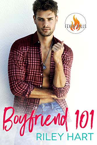Riley Hart: Boyfriend 101 (2019, Independently Published)