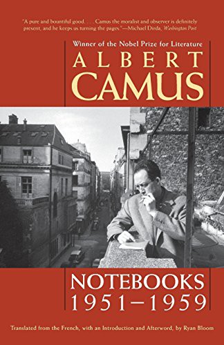 Albert Camus, Ryan Bloom, Ryan Bloom: Notebooks, 1951-1959 (Paperback, 2010, Ivan R. Dee)