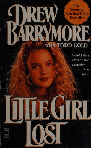 Drew Barrymore: Little girl lost (1999, Pocket Books)