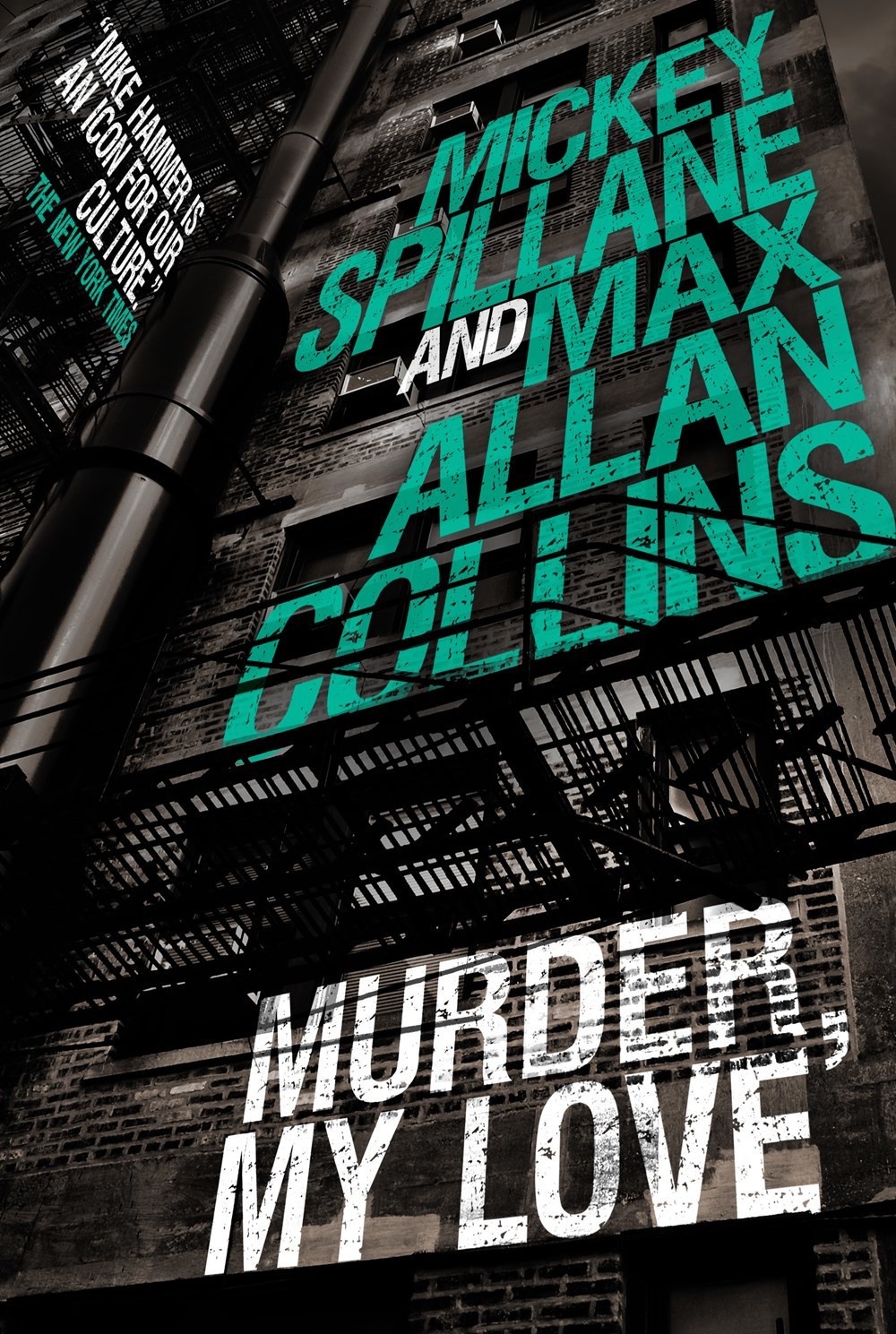 Max Allan Collins, Mickey Spillane: Murder, My Love (2019, Titan Books Limited)