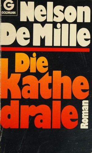 Nelson DeMille: Die Kathedrale (German language, 1985, Goldmann)