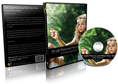 George MacDonald: The Light Princess and Other Fairy Tales (AudiobookFormat, 2018, IDB Productions)