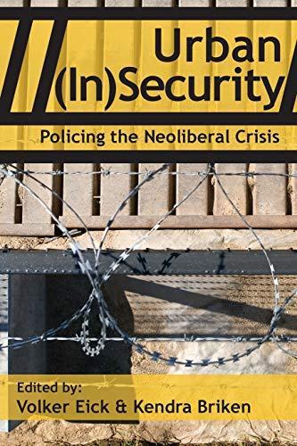 Volker Eick, Kendra Briken: Urban (in)security (2013)