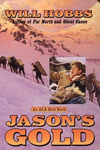 Will Hobbs: Jason's Gold (2000)