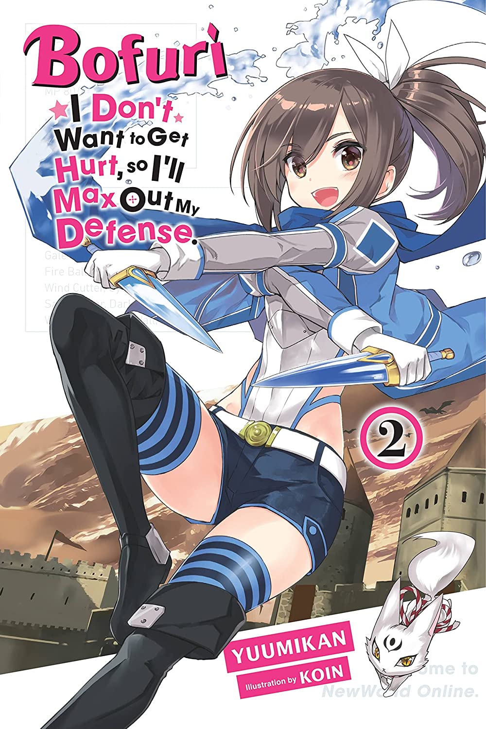 Yuumikan, KOIN, Andrew Cunningham: Bofuri: I Don't Want to Get Hurt, so I'll Max Out My Defense Vol. 2 (EBook, 2021, Yen Press)