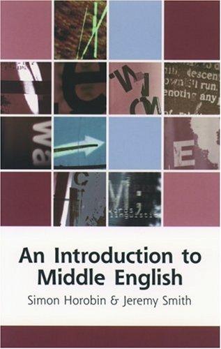 Simon Horobin: An introduction to Middle English (2002, Oxford University Press)