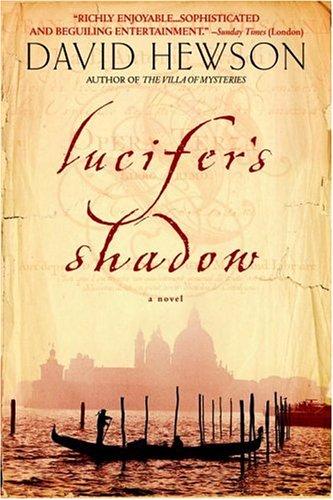 David Hewson: Lucifer's shadow (2005, Delta Trade Paperbacks, Delta)