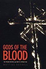 Gods of the blood (2003)