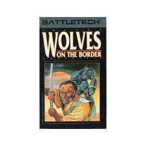 Robert N. Charrette: Wolves on the Border (Paperback, 1989, Fasa)