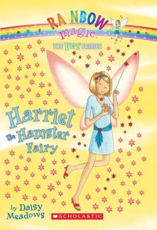 Daisy Meadows: Harriet the hamster fairy (2008, Scholastic Inc.)