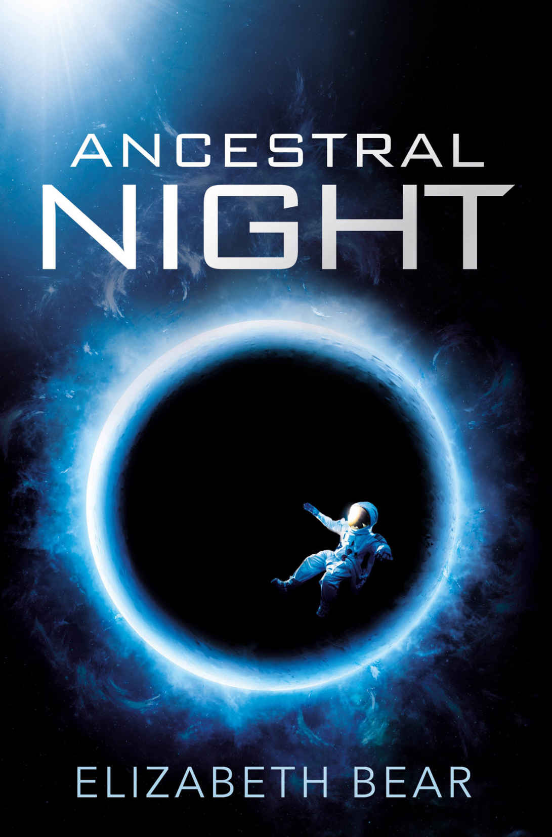 Elizabeth Bear: Ancestral Night (2017, Orion Publishing Group, Limited)
