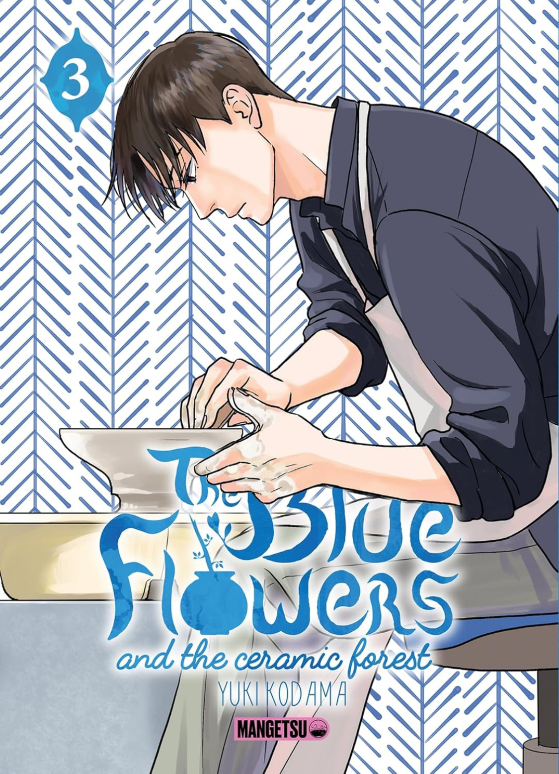 Yuki Kodama: The Blue Flowers and the Ceramic Forest (Paperback, French language, Mangetsu)