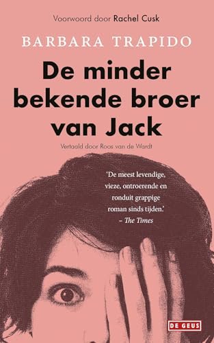 Barbara Trapido: De minder bekende broer van Jack (EBook, Nederlands language, de Geus)