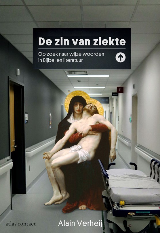 Alain Verheij: De zin van ziekte (EBook, Nederlands language, Atlas contact)