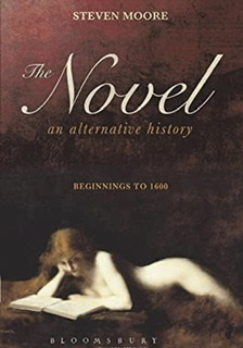 Steven Moore: The novel (2010, Continuum)