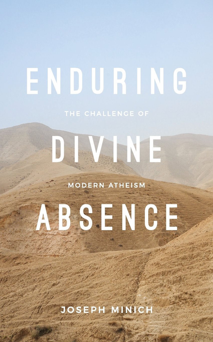 Enduring Divine Absence (Paperback, The Davenant Institute)