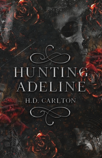 H. D. Carlton: Hunting Adeline (Paperback, 2022, Independently Published)