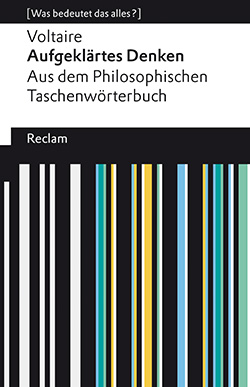 Voltaire: Aufgeklärtes Denken (Paperback, Deutsch language, 2021, Reclams Universalbibliothek)