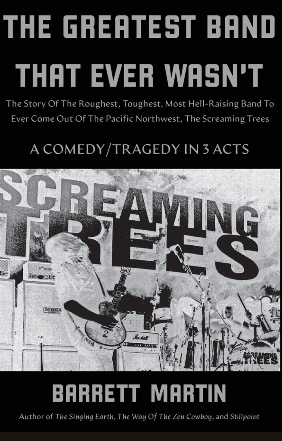 Barrett Martin: The greatest band that ever wasn’t