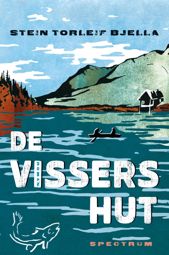 Stein Torleif Bjella: De vissershut (EBook, Nederlands language, 2021, Spectrum)