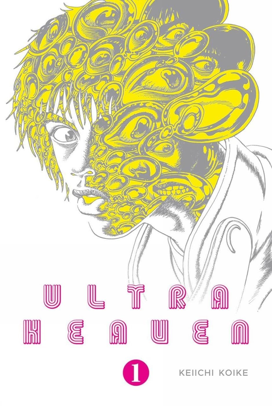 Keiichi Koike, Colin Turner, Ajani Oloye: Ultra Heaven Volume 1 (2024, Last Gasp of San Francisco)