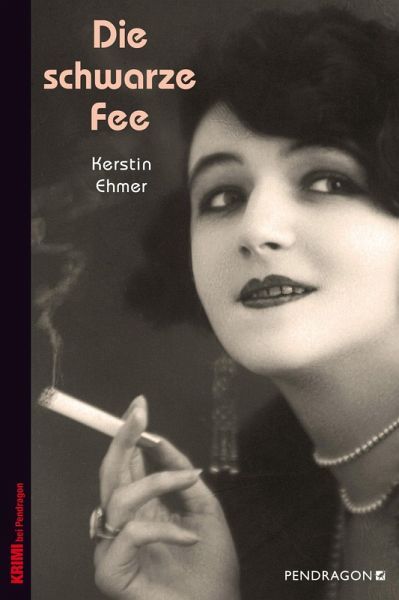 Kerstin Ehmer: Die schwarze Fee (EBook, German language, 2019, Pendragon Verlag)