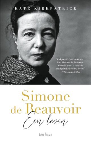 Kate Kirkpatrick: Simone de Beauvoir (Paperback, Nederlands language, Ten Have)