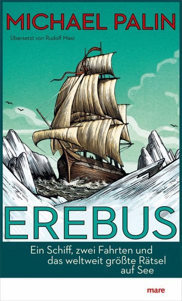 Michael Palin: Erebus (EBook, 2019, mareverlag)