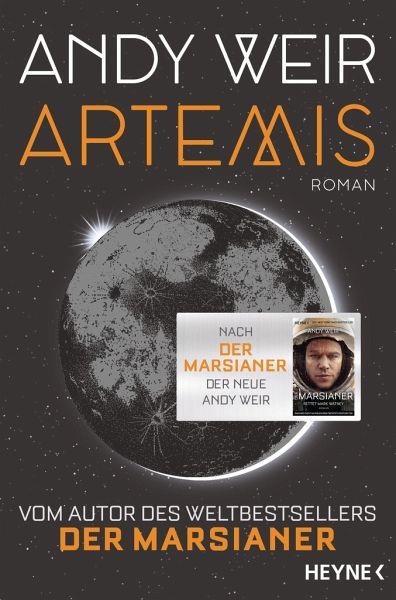 Andy Weir: Artemis (Paperback, German language, Heyne)