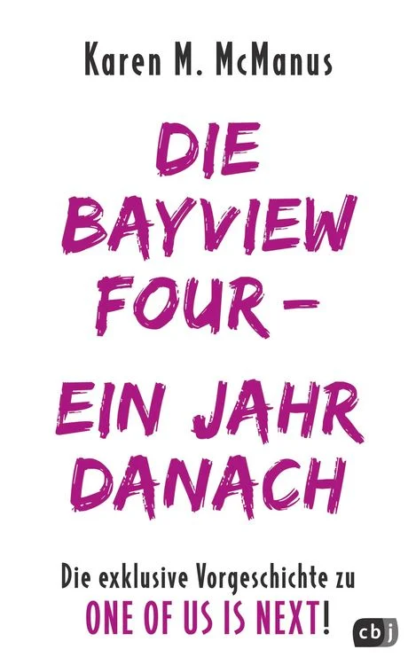 Karen M. McManus: Die Bayview Four - Ein Jahr danach (EBook, German language, Penguin Random House)