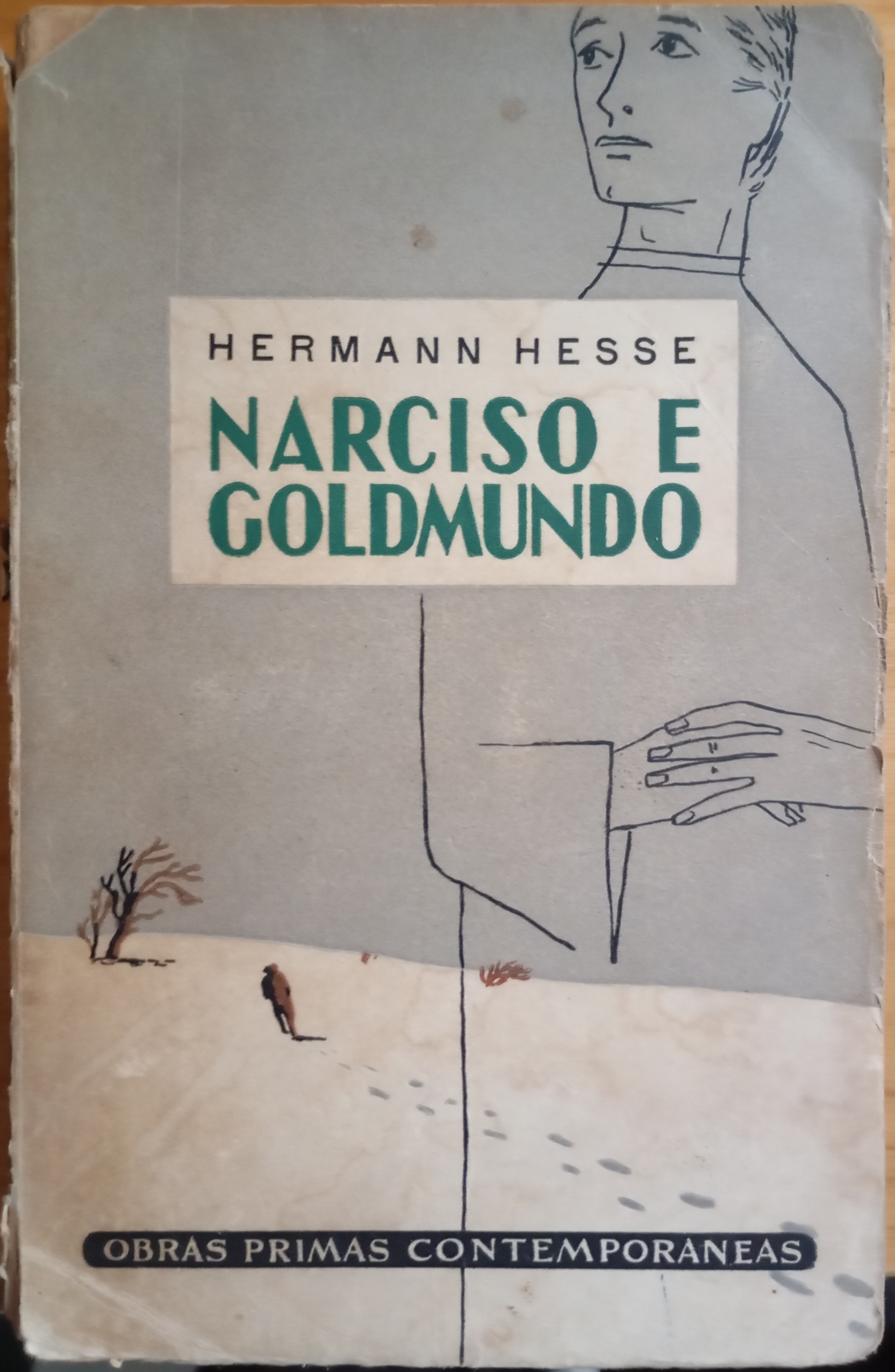 Hermann Hesse: Narciso e Goldmundo (Paperback, Portuguese language, 1952, Guimarães Editores)