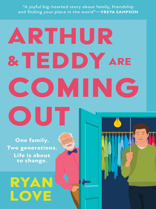 Ryan Love: Arthur and Teddy Are Coming Out (EBook, 2024, HarperCollins Publishers)